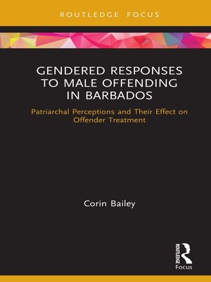 cover image of Gendered Responses to Male Offending in Barbados